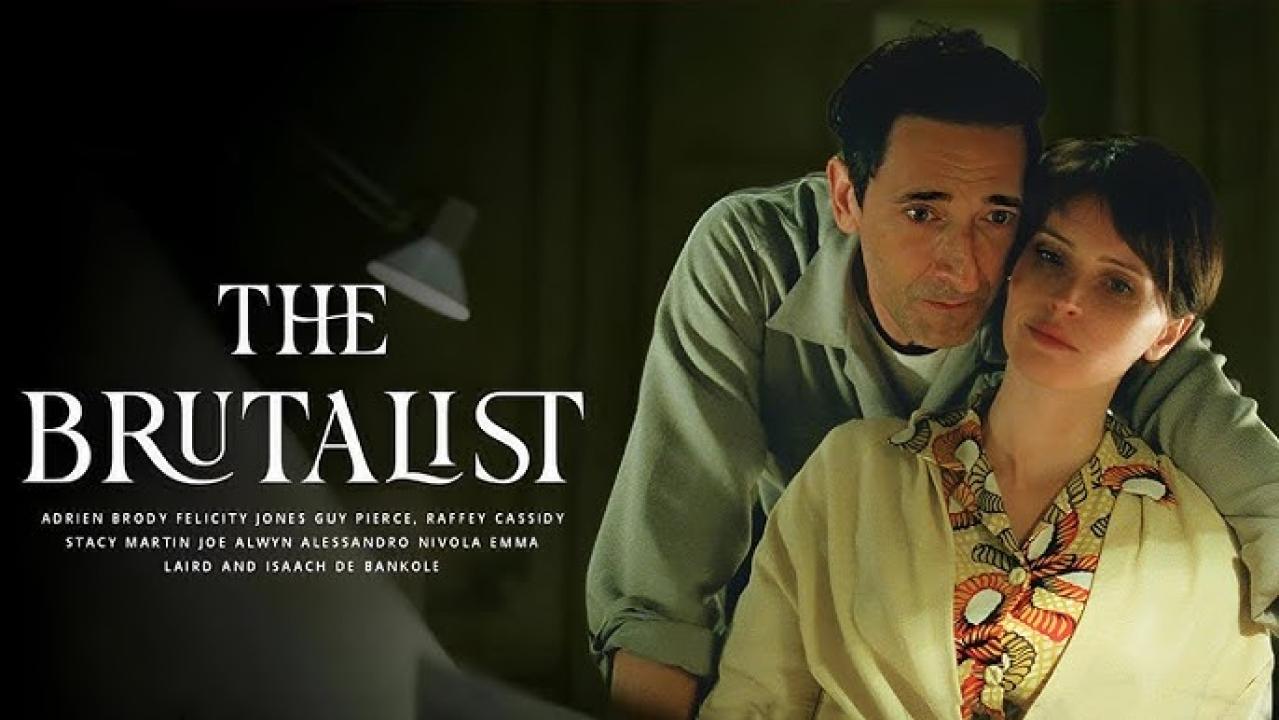 فيلم The Brutalist 2024 مترجم كامل اون لاين HD