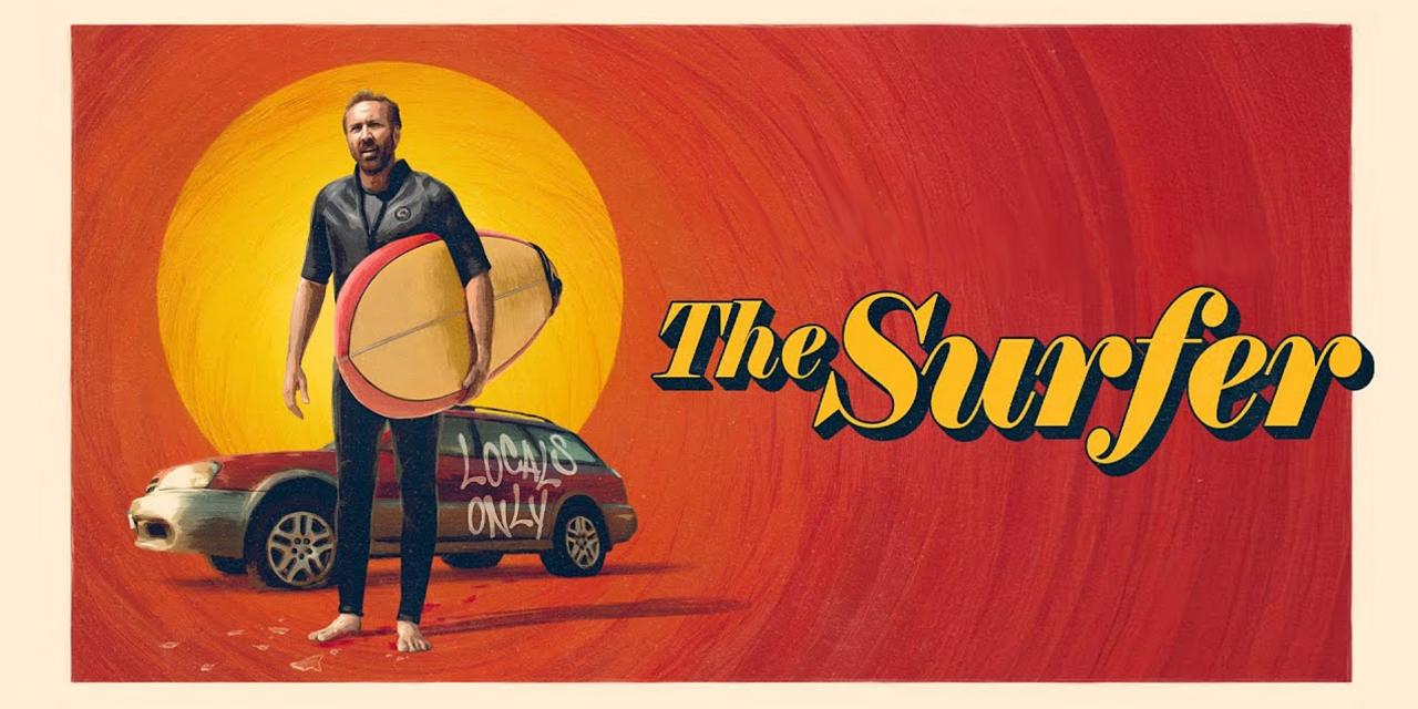 فيلم The Surfer 2024 مترجم اون لاين HD