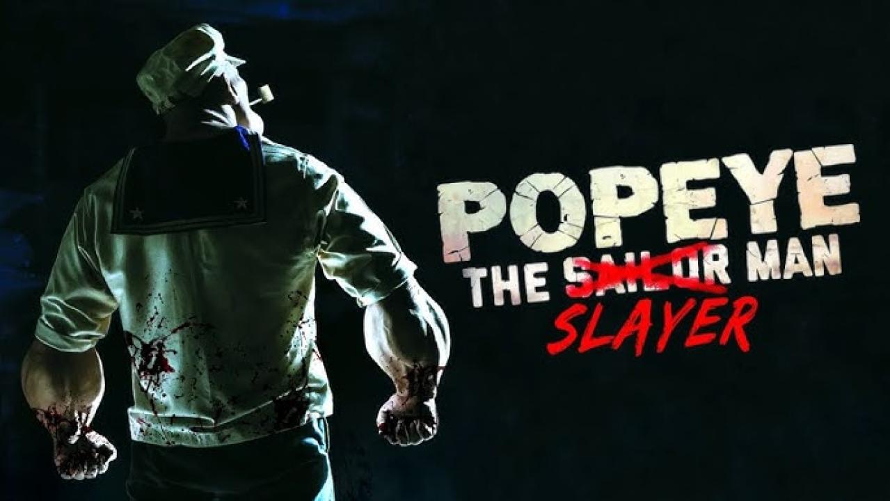 فيلم Popeye the Slayer Man 2025 مترجم اون لاين HD